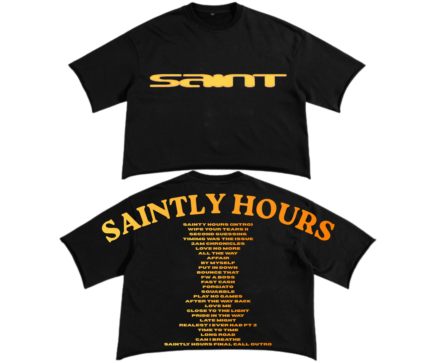SAINTLY HOURS TRACKLIST TEE